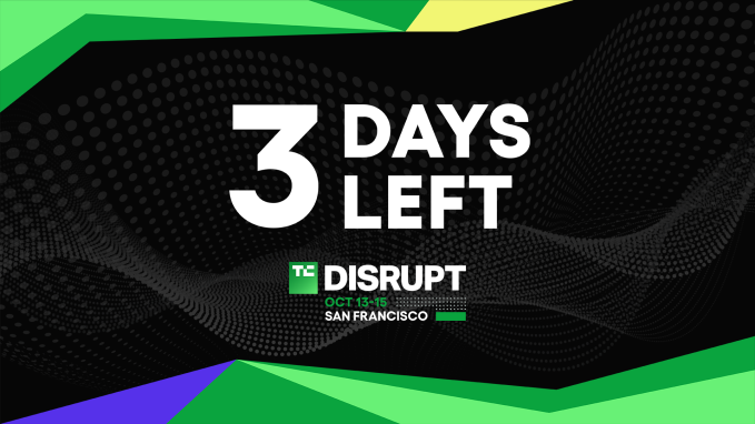 Заощаджуй на Disrupt 2026: ранні квитки зникають за 3 дні! 2 Заощаджуй на Disrupt 2026: ранні квитки зникають за 3 дні! 2