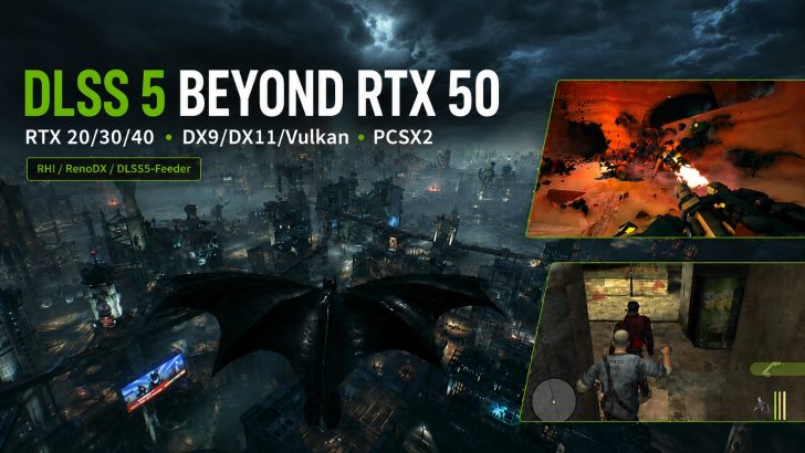 DLSS 5 стало доступним для відеокарт RTX 20 та 30, а також старих API та емулятора PCSX2 68