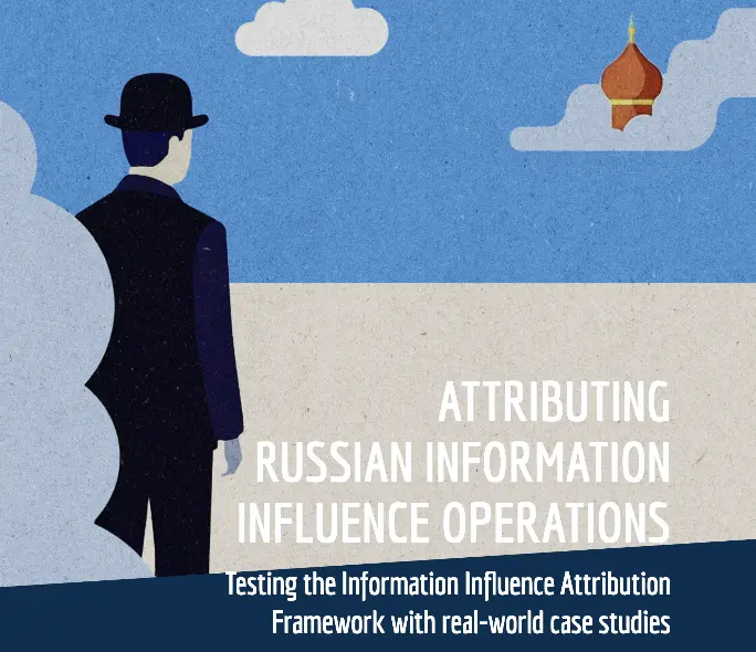 Як розпізнати російські інформаційні операції: методи виявлення та атрибуції 1 Як розпізнати російські інформаційні операції: методи виявлення та атрибуції 1